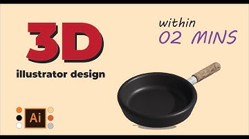 Create a 3D cooking pan in Illustrator in 2 Minutes || Full Tutorials || Illustrator Tips
