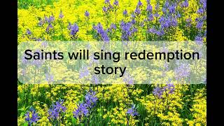 When The Redeemed Are Gathering In | Hymn with Lyrics