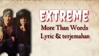 Extreme - More Than Words liric & terjemahan