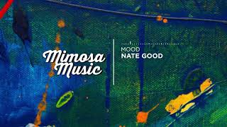 Nate Good - Mood