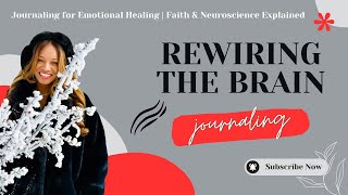 The Power of Journaling | How Writing Heals Your Brain and Spirit
