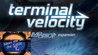Jump Drive: Terminal Velocity | Solo Campaign Playthrough | With Colin