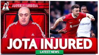 DIOGO JOTA INJURED AGAIN! Liverpool FC Latest News