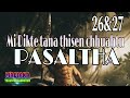 Mi dikte tana thisen chhuahtu pasaltha 2627