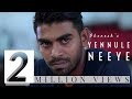 Yennule Neeye - Official Music Video | Dhenesh | Shane Xtreme | Kabilan Plondran | Karnan G Crak