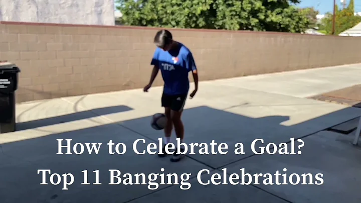 How to Celebrate a Goal? Top 11 Banging Celebratio...