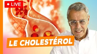 Que faire quand on a du cholestérol ? – Live du 08 octobre 2023