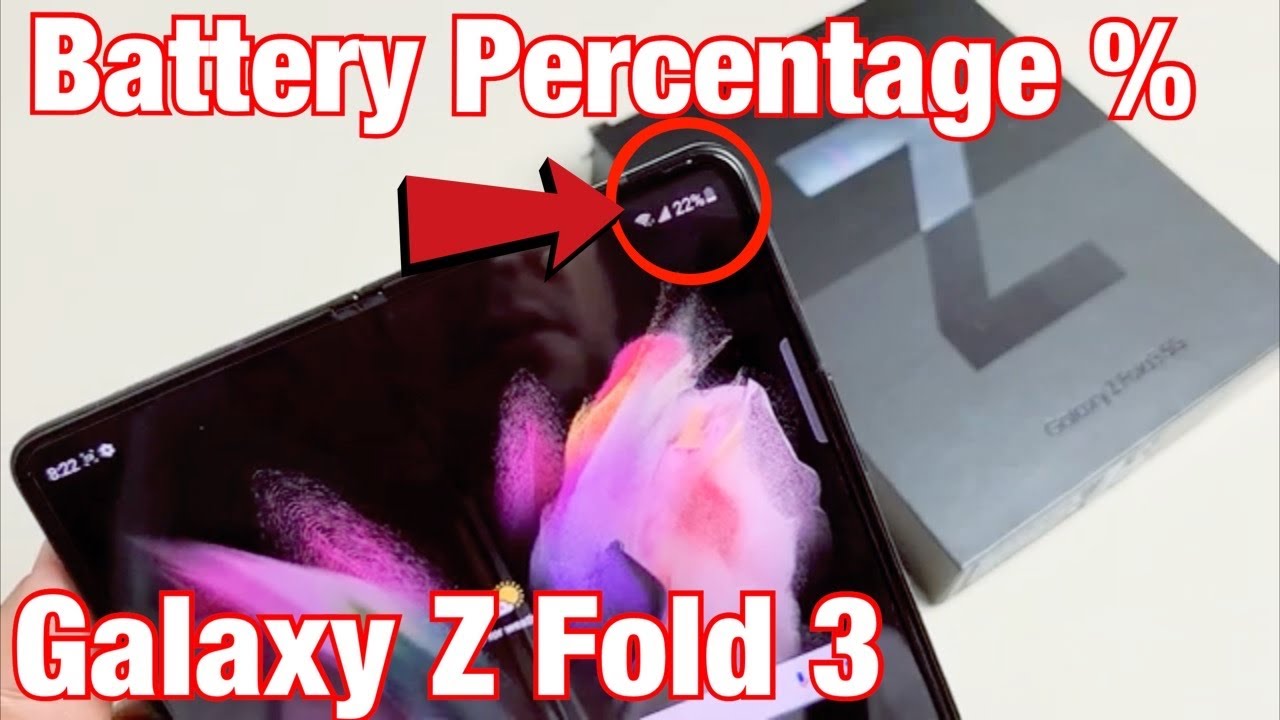 Galaxy Z Fold 3: How to Add Battery Percentage % - YouTube