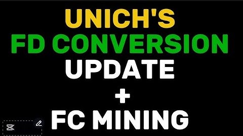 💥 Unich FD Conversion: Everything You Need to Know