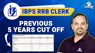 IBPS RRB Clerk Previous 5 Years Cut Off | RRB Clerk Previous Year Cut Off Analysis by Sachin Sir