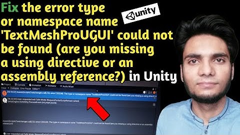 Fix the error which is the type or namespace name 