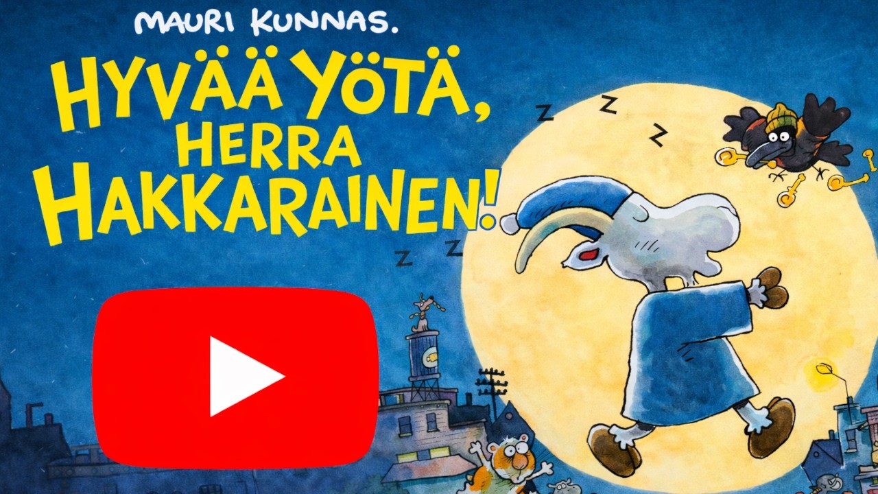 Hyvää yötä, Herra Hakkarainen satu