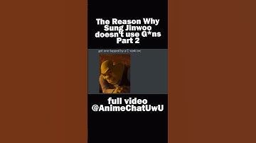 The Reason Why Sung Jinwoo doesn