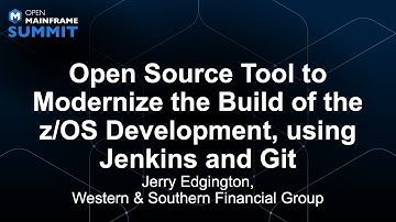 Open Source Tool to Modernize the Build of the z/OS Development, using Jenkins an... Jerry Edgington