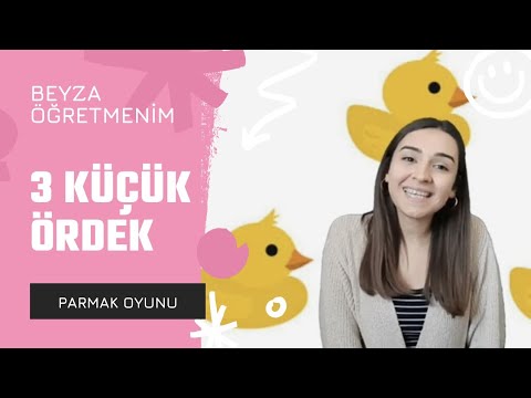 3 Küçük Ördek ( Parmak Oyunu ) Şarkılı El Oyunu - Beyza Öğretmenim