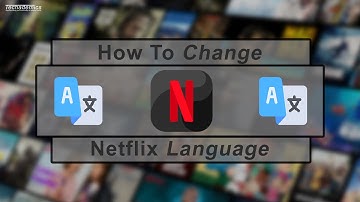 Netflix How To: Change Language - (Quick & Easy)