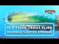 Fly tying trout  flies  pro staff on the bench bulkhead flashtail streamer  with brent schlenker