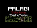 PALAGI | TJ MONTERDE | WEDDING VERSION |
