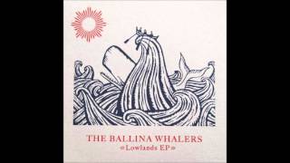 Lowlands - The Ballina Whalers chords