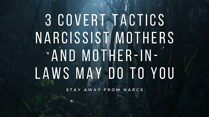 How to deal with a covert narcissist mother