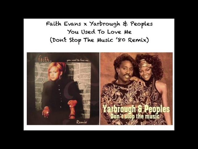 Faith Evans x Yarbrough & Peoples - You Used To Love Me (Don't