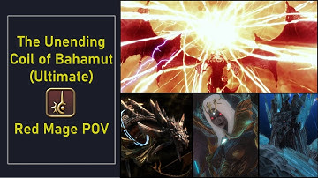 FFXIV - The Unending Coil of Bahamut (UCOB) - RDM POV - 6.2