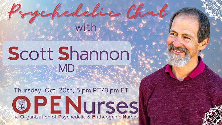 Psychedelic Chat with Scott Shannon, MD