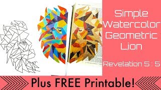 Bible Journaling | Simple Watercolor Geometric Lion + FREE Printable