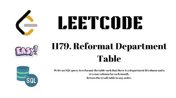 1179. Reformat Department Table | Leetcode | Easy Problem