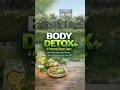 How to Detox Your Body Naturally | Ayurvedic Body Cleanse Tips #BodyDetox #AyurvedicDetox