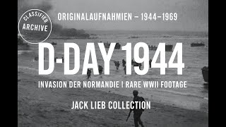 D-Day to Germany, 1944 | Seltene Filmaufnahmen (1944-1969)