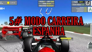 EP 5# MODO CARREIRA - TUDO NUMA BOA |GP DA ESPANHA| (Fx Racer)
