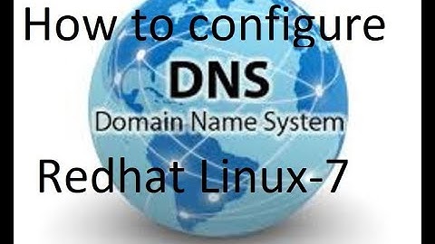 How to configure DNS in Redhat linux 7( Bangla Tutorial)