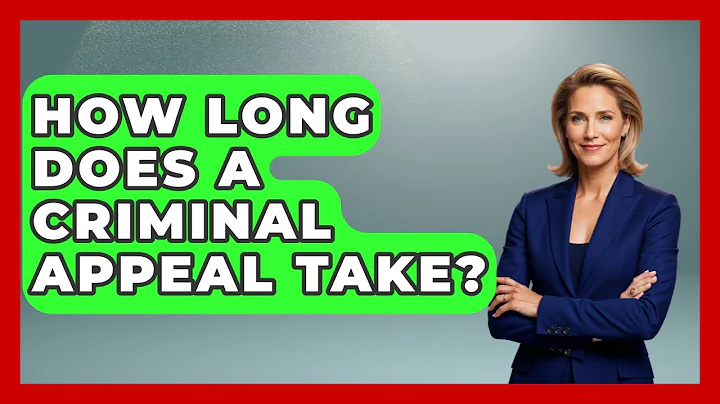 How Long Does A Criminal Appeal Take? - Law Enforcement Insider