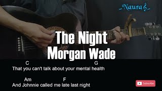 Morgan Wade - The Night Guitar Chords Lyrics screenshot 5