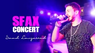 Saad Lamjarred -  Best Of Sfax Concert ( Live )  |  سعد لمجرد  - أقوى لحظات حفل  صفاقس