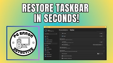 How To Fix Taskbar Disappeared Or Missing On Windows 11 - Full Guide