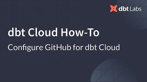 Configure GitHub for dbt Cloud