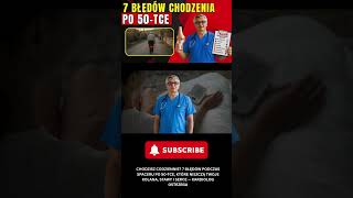 7 błędów podczas chodzenia po 50-tce, które niszczą Twoje stawy i serce | Dr Andrzej Bochenek