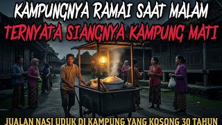 Download Lagu JUAL NASI UDUK LARIS SAAT MALAM, TERNYATA JUALAN DI KAMPUNG MATI - cerita mistis MP3 Download Lagu JUAL NASI UDUK LARIS SAAT MALAM, TERNYATA JUALAN DI KAMPUNG MATI - cerita mistis MP3