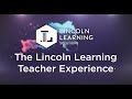 Lincoln Learning Teacher Features