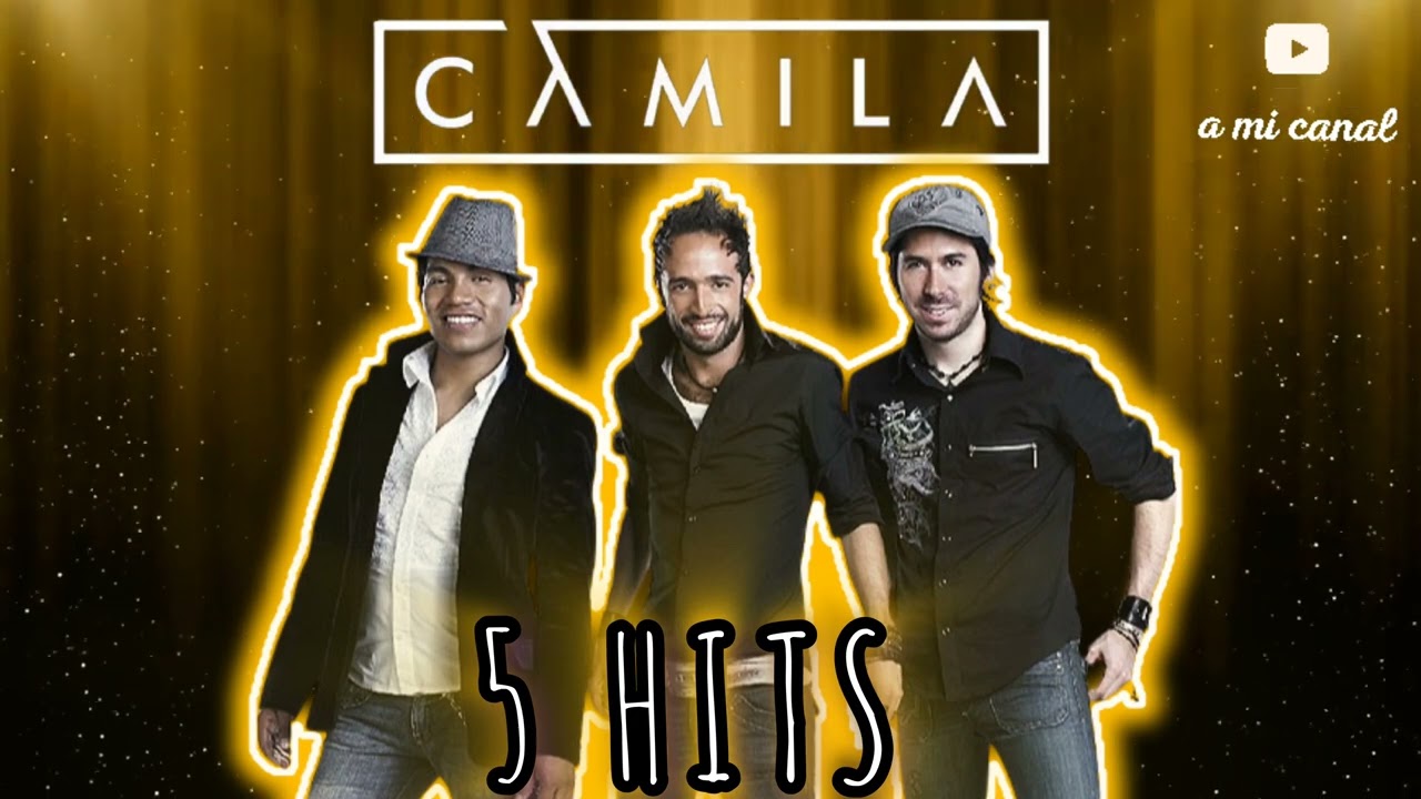 CAMILA - 5 HITS