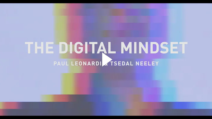 The Digital Mindset: What It Really Takes to Thriv...