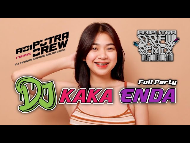 DJ KAKA ENDA - PUTRY PASANEA (VIP=ADIPUTRA DREW)🌴Lagu Party Full Bass 2023 class=