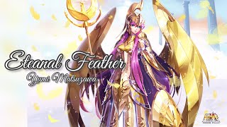 Eternal Feather【テンセント版・聖闘士星矢スマホゲーム1周年記念主題歌】松澤由美