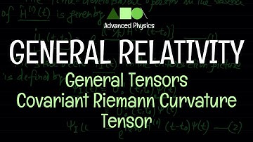 General Relativity - General Tensors : Covariant Riemann Curvature Tensor