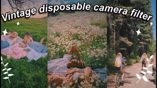 VINTAGE DISPOSABLE CAMERA filter on vsco!