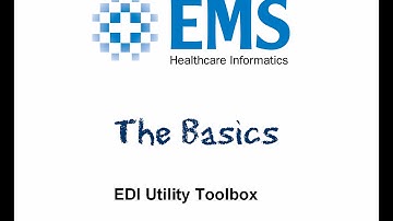EDI Utility Toolbox Training:  The Overall Concept