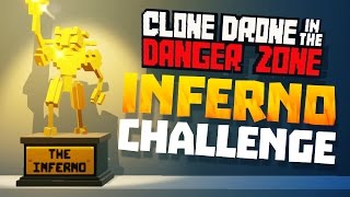 HOW TO BEAT INFERNO CHALLENGE - New Clone Drone in the Danger Zone Update - Unlock Flame Breath
