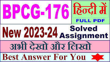 BPCG 176 solved assignment 2023-24 in Hindi / bpcg 176 solved assignment 2024 / bpcg-176